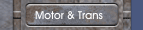 Motor & Trans